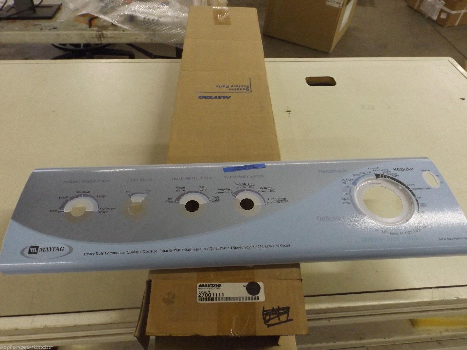 Maytag Washer 27001111 Facia NEW IN BOX Maytag Washer 27001111 Facia NEW IN BOX